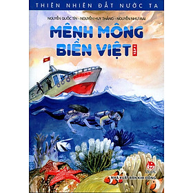 Download sách Thiên Nhiên Đất Nước Ta - Mênh Mông Biển Việt (Tập 1)