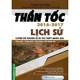 Nơi bán Thần Tốc Luyện Đề Chuẩn Bị Kì Thi THPT Quốc Gia Lịch Sử 2016 - 2017 - Giá Từ -1đ