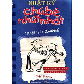 Sách Nhật Ký Chú Bé Nhút Nhát - 'Luật' của Rodrick