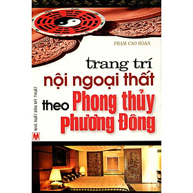 Nơi bán Trang Trí Nội Ngoại Thất Theo Phong Thủy Phương Đông - Giá Từ -1đ