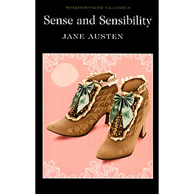 [Download Sách] Wordsworth Classics: Sense And Sensibility