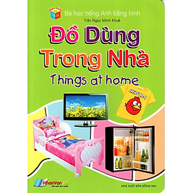 Bé Học Tiếng Anh Bằng Hình: Đồ Dùng Trong Nhà