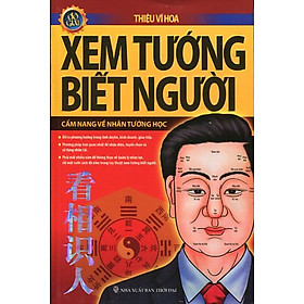 [Download Sách] Xem Tướng Biết Người