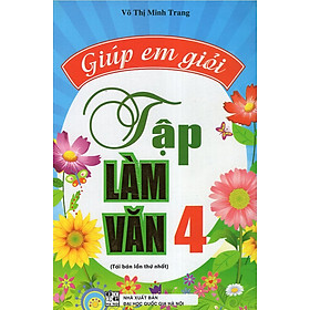 Download sách Giúp Em Giỏi Tập Làm Văn 4