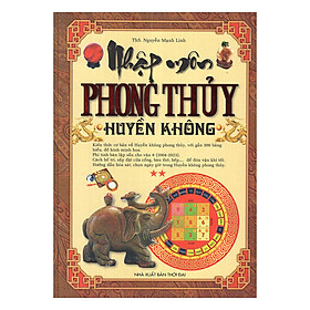 Hình ảnh Nhập Môn Phong Thủy Huyền Không 