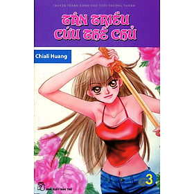 Tân Triều Cứu Thế Chủ (Tập 3)