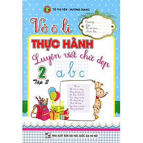 Download sách Vở Ô Li Thực Hành Luyện Viết Chữ Đẹp Lớp 2 (Tập 2)