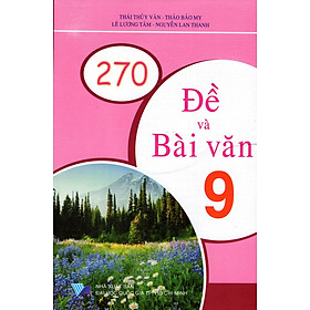 Download sách 270 Đề Và Bài Văn Lớp 9