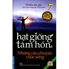 Hạt giống tâm hồn - những câu chuyện cuộc sống