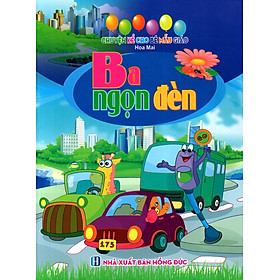 Download sách Chuyện Kể Cho Bé Mẫu Giáo - Ba Ngọn Đèn