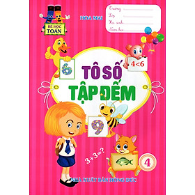 Nơi bán Bé Học Toán - Tô Số Tập Đếm (Tập 4) - Giá Từ -1đ