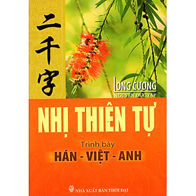 Nơi bán Nhị Thiên Tự (Trình Bày Hán - Việt - Anh) - Giá Từ -1đ