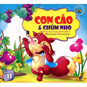 Download sách Những Câu Chuyện Trẻ Em Yêu Thích Nhất - Con Cáo Và Chùm Nho