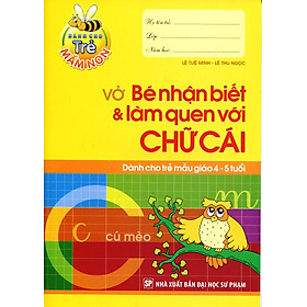 Hình ảnh Dành Cho Trẻ Mầm Non - Vở Nhận Biết Và Làm Quen Với Chữ Cái