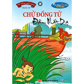 Cổ Tích Việt Nam: Chử Đồng Tử - Đầm Nhất Dạ