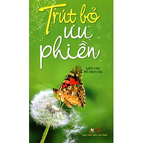 Trút Bỏ Ưu Phiền