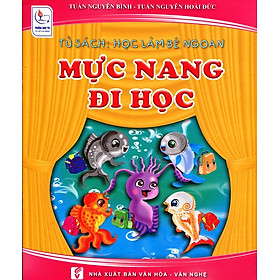 Nơi bán Tủ Sách Học Làm Bé Ngoan - Mực Nang Đi Học - Giá Từ -1đ