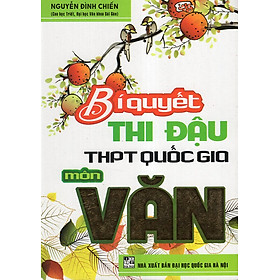 Bí Quyết Thi Đậu THPT QG Môn Văn