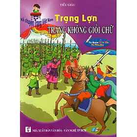 Download sách Kể Chuyện Trạng Việt Nam: Trạng Lợn - Trạng Không Giỏi Chữ