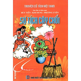 Download sách Truyện Cổ Tích Việt Nam - Sự Tích Cây Chổi