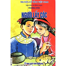 Nơi bán Truyện Cổ Tích Việt Nam - Người Lấy Cóc - Giá Từ -1đ