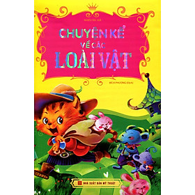 Chuyện Kể Về Các Loài Vật