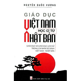 Hình ảnh Giáo Dục Việt Nam Học Gì Từ Nhật Bản