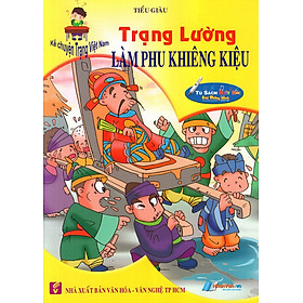 Download sách Kể Chuyện Trạng Việt Nam: Trạng Lường - Làm Phu Khiêng Kiệu