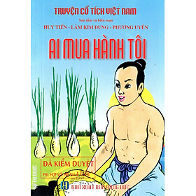 Download sách Truyện Cổ Tích Việt Nam - Ai Mua Hành Tôi