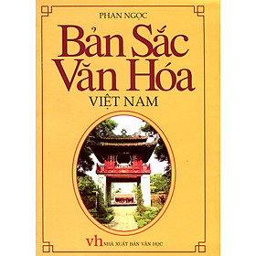 Bản Sắc Văn Hóa Việt Nam