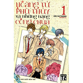 Hoàng Tử Phù Thủy Và Những Nàng Công Chúa (Tập 1)