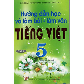 Nơi bán Hướng Dẫn Học Và Làm Bài - Làm Văn Tiếng Việt 5 - Tập 2 - Giá Từ -1đ