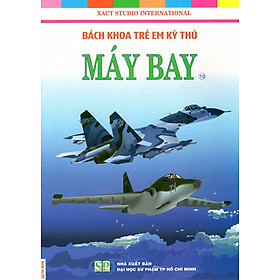 Download sách Bách Khoa Trẻ Em Kỳ Thú - Máy Bay (10)