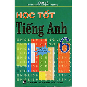 Học Tốt Tiếng Anh 6