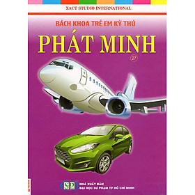 Bách Khoa Trẻ Em Kỳ Thú - Phát Minh (27)
