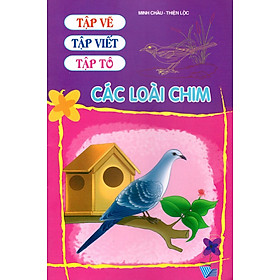 Download sách Tập Vẽ, Tập Viết, Tập Tô - Các Loài Chim