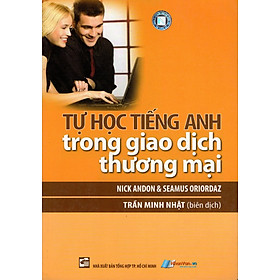 Tự Học Tiếng Anh Trong Giao Dịch Thương Mại
