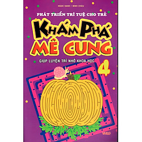 Nơi bán Khám Phá Mê Cung (Tập 4) - Giá Từ -1đ