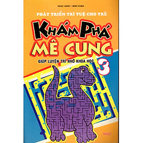 Khám Phá Mê Cung (Tập 3)