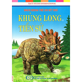 Download sách Bách Khoa Trẻ Em Kỳ Thú - Khủng Long Tiền Sử (08)