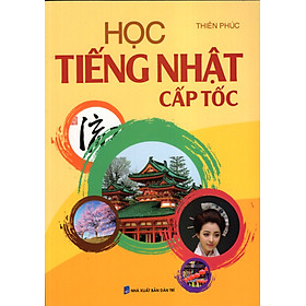 Download sách Học Tiếng Nhật Cấp Tốc