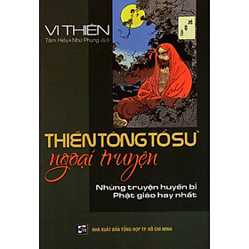 Nơi bán Thiền Tông Tổ Sư Ngoại Truyện - Giá Từ -1đ