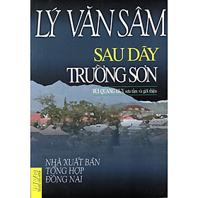Lý Văn Sâm - Sau Dãy Trường Sơn