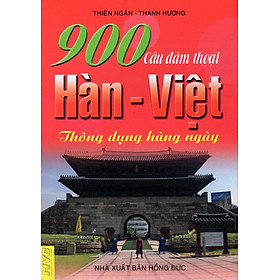 Download sách 900 Câu Đàm Thoại Hàn - Việt Thông Dụng Hàng Ngày