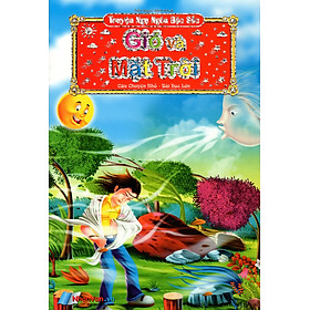 Truyện Ngụ Ngôn Đặc Sắc (Câu Chuyện Nhỏ - Bài Học Lớn) - Gió Và Mặt Trời