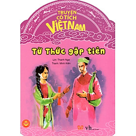 Download sách Truyện Cổ Tích Việt Nam - Từ Thức Gặp Tiên