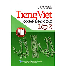 Nơi bán Tiếng Việt Cơ Bản Và Nâng Cao Lớp 2 - Giá Từ -1đ