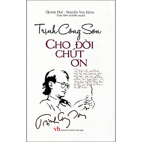 Download sách Trịnh Công Sơn - Cho Đời Chút Ơn