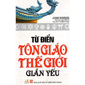 Download sách Từ Điển Tôn Giáo Thế Giới Giản Yếu 