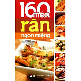 Download sách 160 Món Rán Ngón Miệng